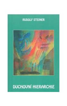 Duchovní hierarchie - Rudolf Steiner - Kliknutím na obrázek zavřete